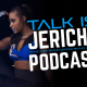 Talk Is Jericho – AEW’s Chief Brand Officer Brandi Rhodes