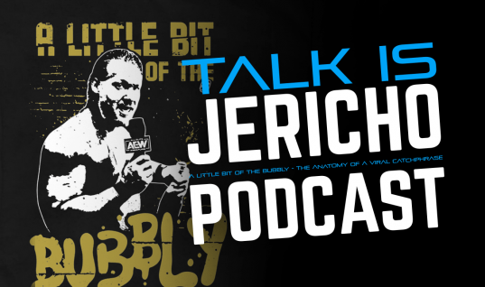Talk Is Jericho – A Little Bit Of The Bubbly – The Anatomy Of A Viral Catchphrase