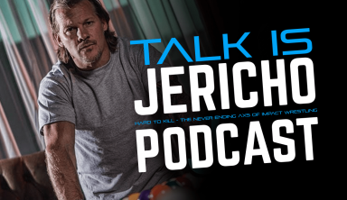 Talk Is Jericho: Hard To Kill – The Never Ending AXS of Impact Wrestling