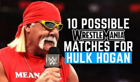 10 Possible Wrestlemania Matches For Hulk Hogan
