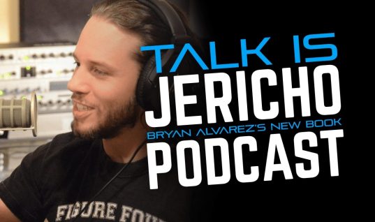 Talk Is Jericho: 100 Things WWE Fans Should Know & Do Before They Die With Bryan Alvarez