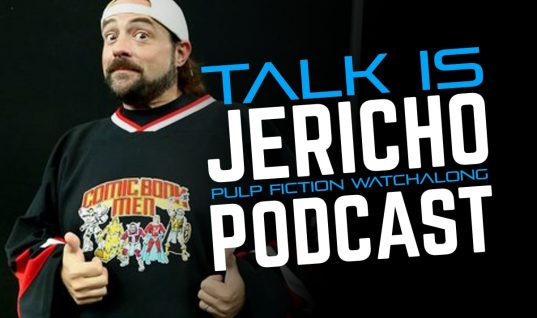 Talk Is Jericho:  Royales With Cheese – A Pulp Fiction Watchalong with Kevin Smith Pt. 1