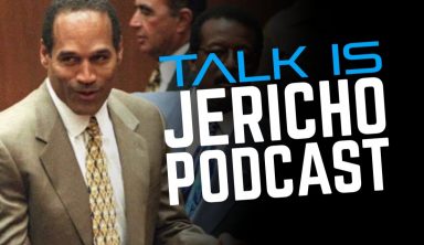 Talk Is Jericho: The Murder Trial Of OJ Simpson – 25 Years Later