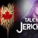 Talk Is Jericho: I’m From Winnipeg You Idiot… Happy Canada Day!