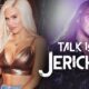 Talk Is Jericho: CJ Perry Says Goodbye To Lana & WWE