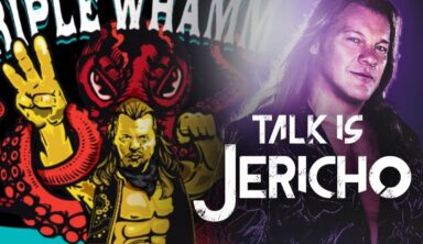 Talk Is Jericho: Behind The Waves Of Chris Jericho’s Triple Whammy