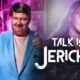 Talk Is Jericho: Electric Jesus Comes Alive!