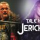 Talk Is Jericho: The Evolution Of The Painmaker