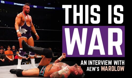 AEW’s Wardlow Talks Career & Dream Opponents In Exclusive Interview