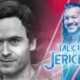 Talk Is Jericho: The Ghost Of Ted Bundy