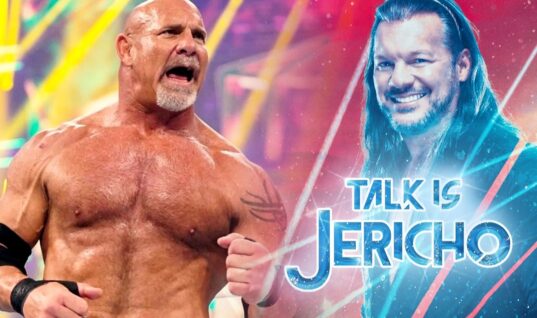Talk Is Jericho: Who’s Next? GOLDBERG!