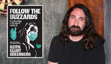 Keith Elliot Greenberg Highlights Unprecedented Wrestling Era In New Book “Follow The Buzzards”