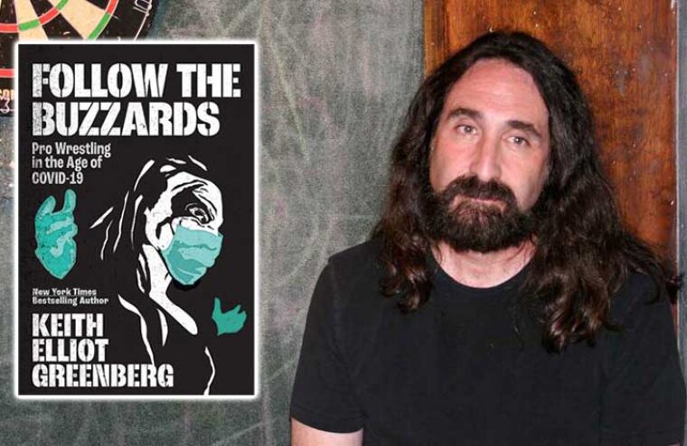 Keith Elliot Greenberg Highlights Unprecedented Wrestling Era In New Book “Follow The Buzzards”