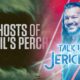 Talk Is Jericho: Ghosts Of Devil’s Perch