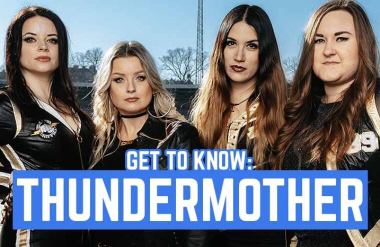 Get To Know: Thundermother