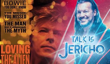 Talk Is Jericho: Loving The Alien – Analyzing Bowie’s Later Years