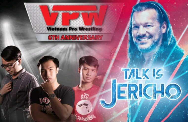 Talk Is Jericho: Rumble In The Jungle – The Story of Vietnam Pro Wrestling