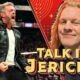 Talk Is Jericho: Adam Copeland – Walking The Razors Edge With AEW