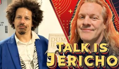 Talk Is Jericho: Eric Andre & His Dumb Ideas