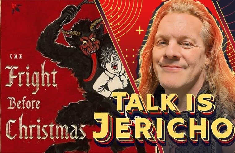 Talk Is Jericho: The Fright Before Christmas