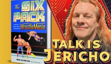 Talk Is Jericho: In Search Of The Pioneers Of WrestleMania