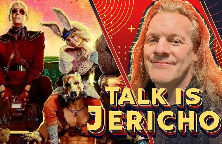 Talk Is Jericho: Eli Roth’s Summer Blockbuster – Borderlands
