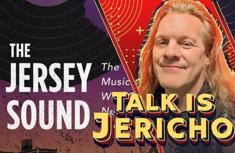 Talk Is Jericho: The Rock N Roll History Of The Jersey Sound