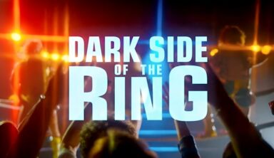 “Dark Side Of The Ring” Was Almost Named Something Hilariously Different