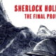The Phibes Philes: Sherlock Holmes, Stranger Things, & The End