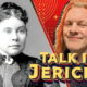 Talk Is Jericho: Live From The Lizzie Borden House – America’s Most Notorious Axe Murderer